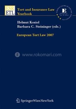 European Tort Law 2007 Helmut Koziol