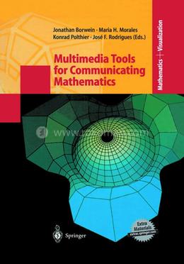 Multimedia Tools for Communicating Mathematics: Jose F. Rodrigues ...