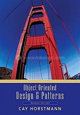 Object-Oriented Design And Patterns: Cay S. Horstmann | Rokomari.com