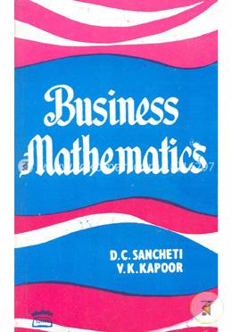 Business Mathematics : V. K. Kapoor | Rokomari.com
