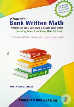 Buy Khairul S Bank Written Math Bangladesh Bank Govt Bank And