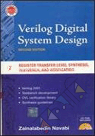 Verilog Digital System Design (With CD) : Zainalabedin Navabi ...