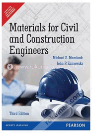 MAMLOUK ZANIEWSKI MATERIALS FOR CIVIL AND CONSTRUCTION ENGINEERS visual data 6