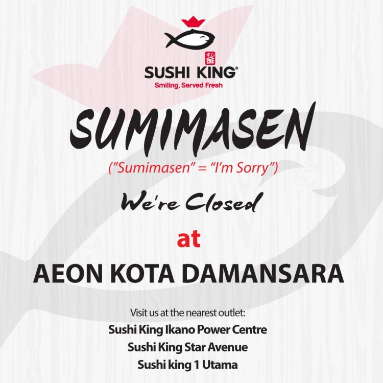 Sushi King Aeon Kota Damansara Permanently Closed Loopme Malaysia