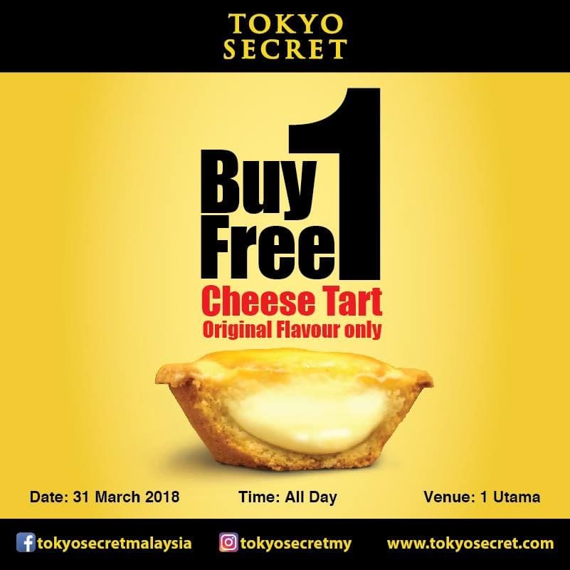 Buy 1 FREE 1 Cheese Tart at Tokyo Secret 1 Utama | LoopMe Malaysia