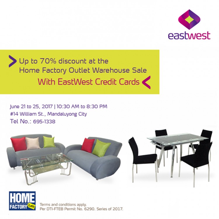 Enjoy Home Factory Outlet Warehouse Sale With Eastwest Bank
