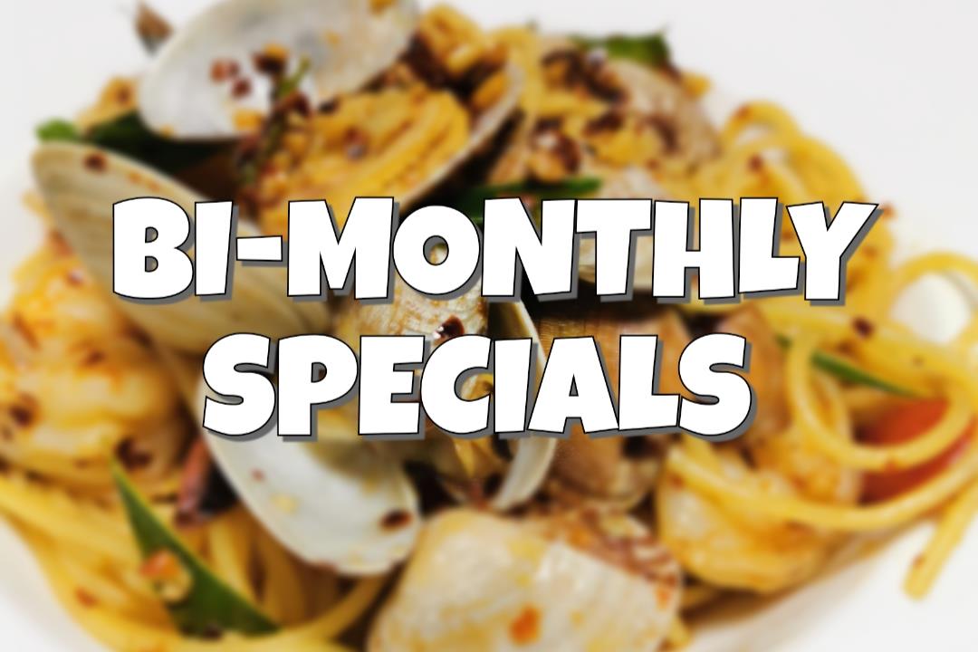 Bi-Monthly Specials