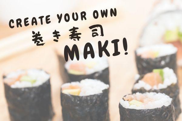 Create Your Own Maki