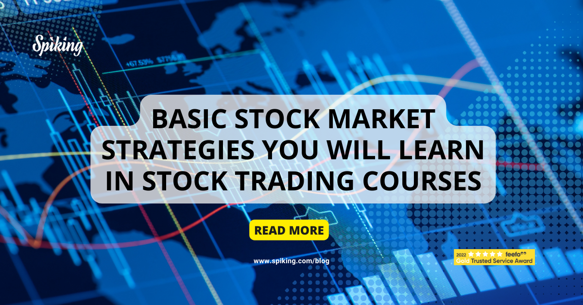 Basic Stock Market Strategies You Will Learn In Stock Trading Courses