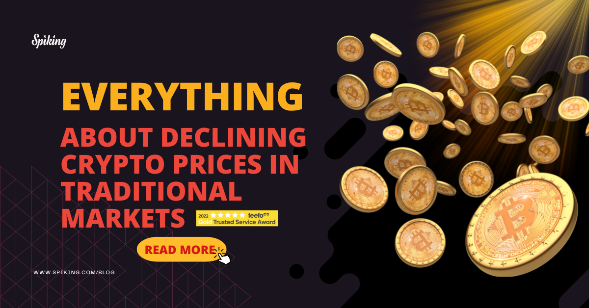 Everything About Declining Crypto Prices In Traditional Markets