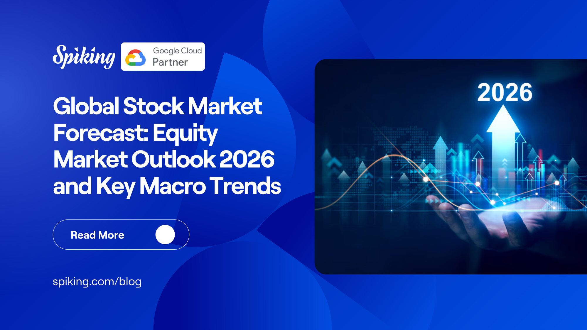 Global Stock Market Forecast: Equity Market Outlook 2026 and Key Macro Trends