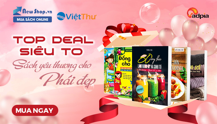 [NEWSHOP] TOP DEAL SIÊU TO - SÁCH YÊU THƯƠNG CHO PHÍA ĐẸP || 01.03 - 31.03