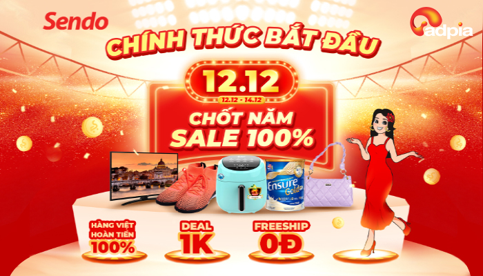 [SENDO] NGÀY VÀNG ĐÃ ĐIỂM! SIÊU SALE 12.12 - CHỐT NĂM SALE 100% BẮT ĐẦU