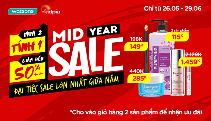 [WATSONS] Bùng nổ đại tiệc Sale giữa năm - Watsons Mid Year Sale