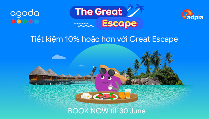 [AGODA] Chào Hè giảm thêm 10% Great Escape