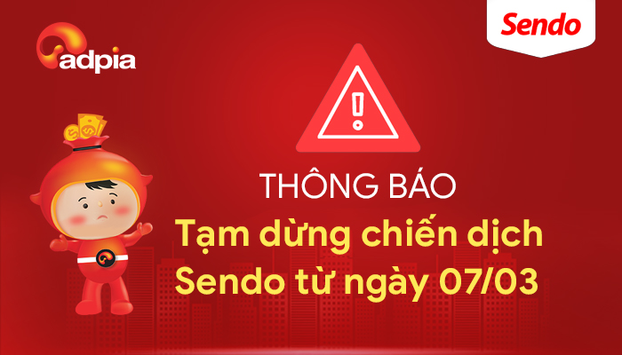 THÔNG BÁO TẠM DỪNG CHIẾN DỊCH TIẾP THỊ LIÊN KẾT SENDO