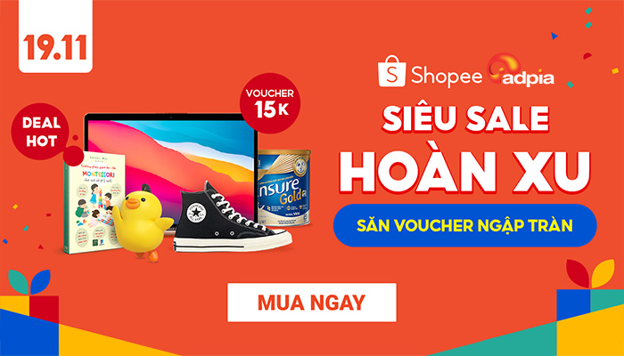 [SHOPEE] 19.11 SIÊU SALE HOÀN XU - SĂN VOUCHER NGẬP TRÀN