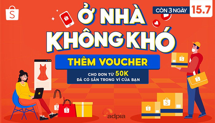 [SHOPEE] Ở NHÀ KHÔNG KHÓ, SHIP SHOPEE LO - CÓ SHOPEE LUÔN ĐỒNG HÀNH