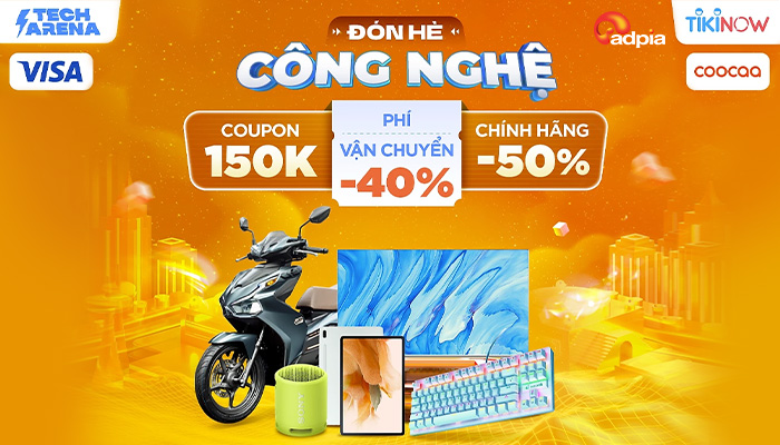 [TIKI] Tech Arena - Đón hè công nghệ