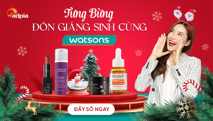 [WATSONS] TƯNG BỪNG ĐÓN GIÁNG SINH CÙNG VỚI WATSONS