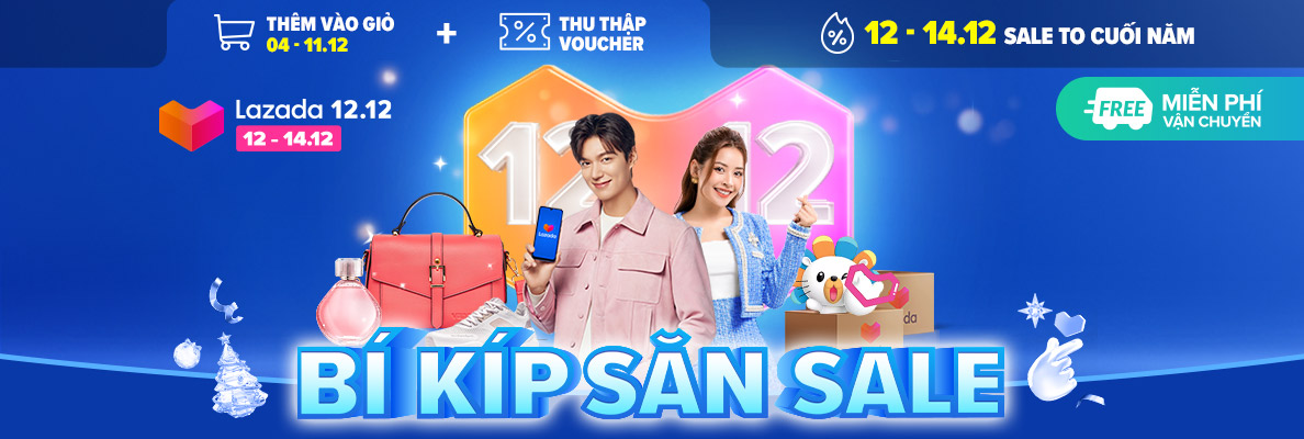 Bí kíp săn sale LAZADA Sale To Nhất Năm 12.12