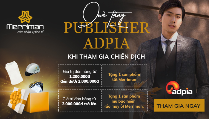 CHƯƠNG TRÌNH QUÀ TẶNG MERRIMAN DÀNH CHO PUBLISHER CỦA ADPIA