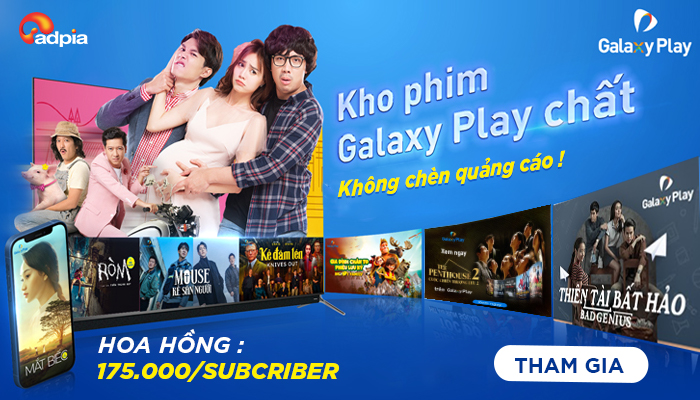 KHỞI SÓNG CHIẾN DỊCH TIẾP THỊ LIÊN KẾT GALAXYPLAY