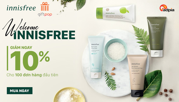 [GIFTPOP] WELCOME INNISFREE GIẢM NGAY 10% CHO 100 ĐƠN HÀNG ĐẦU TIÊN