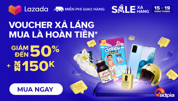 [LAZADA] CHỚP NGAY DEAL HOT CÙNG SIÊU SALE XẢ HÀNG 16 - 19.8