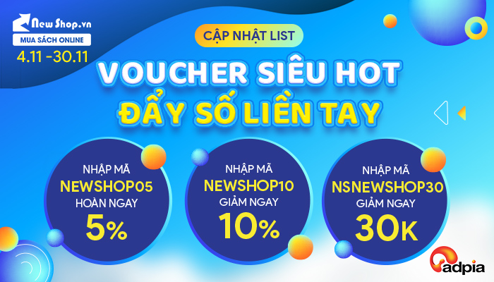 [NEWSHOP] CẬP NHẬT LIST VOUCHER SIÊU HOT - ĐẨY SỐ LIỀN TAY