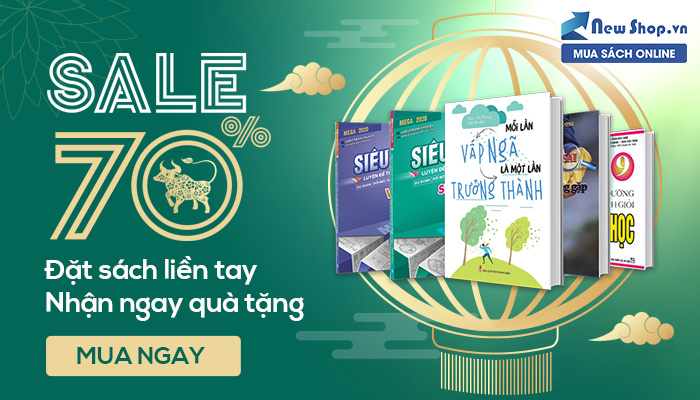 [NEWSHOP] SALE ĐẾN 70% ĐẶT SÁCH LIỀN TAY NHẬN NGAY QUÀ TẶNG