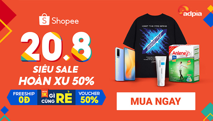 [SHOPEE] CẬP NHẬP THÔNG TIN CAMPAIGN "20.8 - SIÊU SALE HOÀN XU 50%"