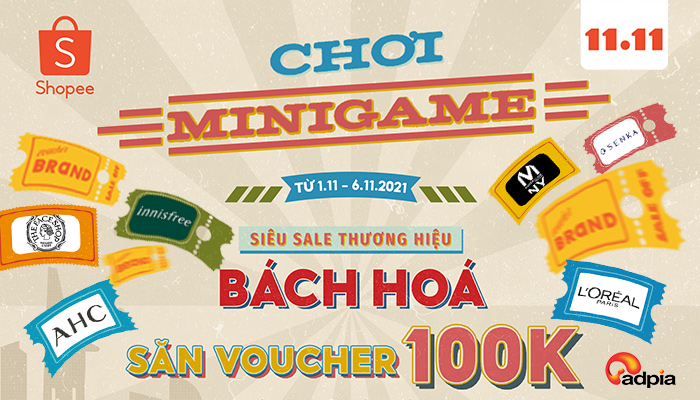 [SHOPEE] TUẦN LỄ SIÊU SALE - SĂN DEAL 100K || THƯƠNG HIỆU BÁCH HÓA 01.11 - 07.11