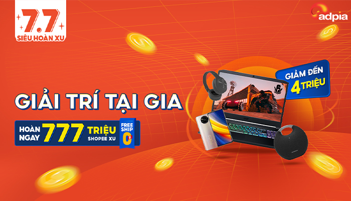 [SHOPEE] "28.6 GIẢI TRÍ TẠI GIA" DEAL GIẢM ĐẾN 4 TRIỆU