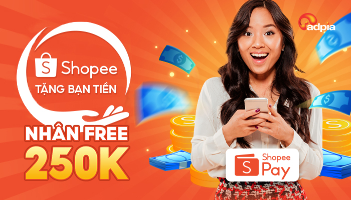 [SHOPEE] SHOPEE TẶNG BẠN - QUÀ NHẬN LIỀN TAY DÀNH CHO NGƯỜI MỚI