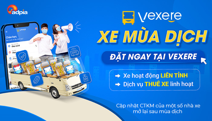 [VEXERE] DI CHUYỂN MÙA DỊCH VỚI VEXERE!!