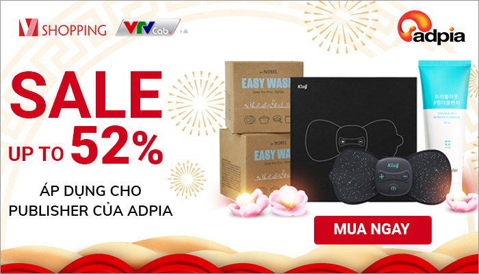 [VSHOPPING] CHƯƠNG TRÌNH SALE UP TO 52% ÁP DỤNG CHO PUBLISHER CỦA ADPIA