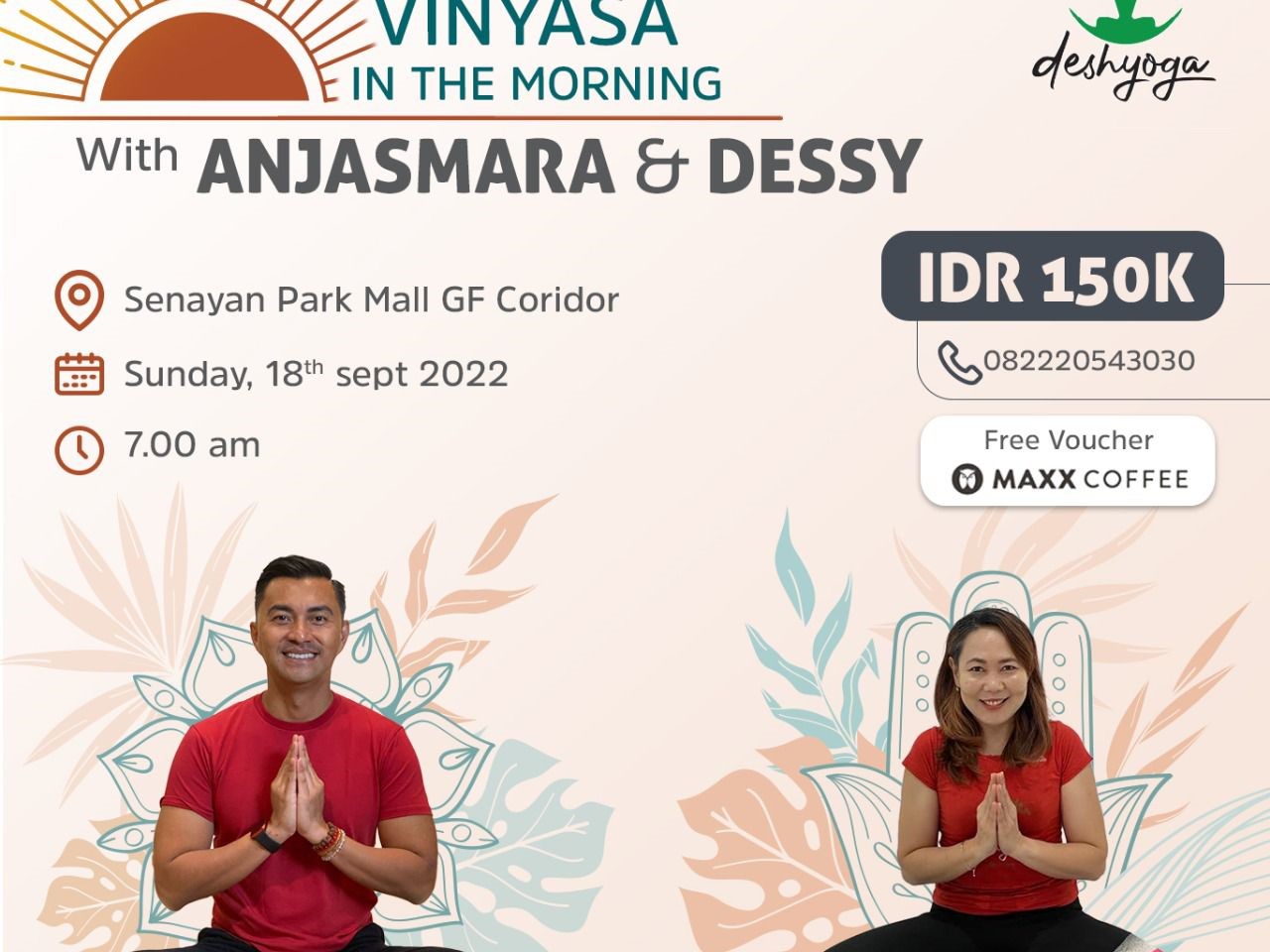 Special Class Vinyasa In The Morning With Anjasmara & Dessy - At Senayan Park Mall GF Coridor