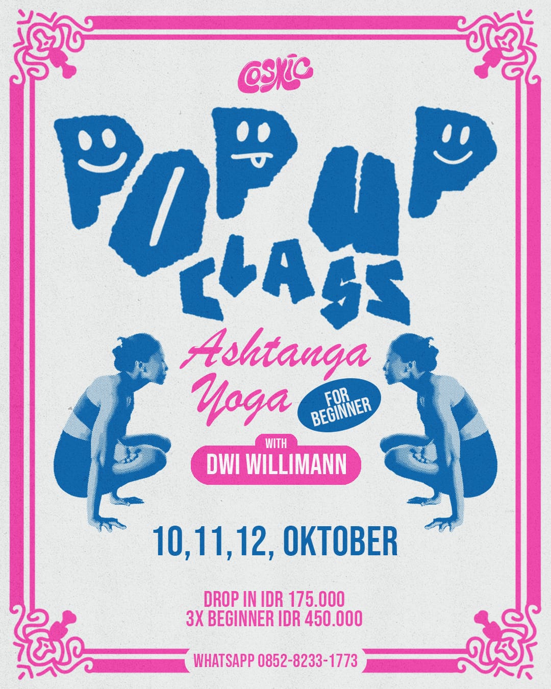 Pop Up Class: Ashtanga Yoga for Beginner With Dwi Willimann - All Gender