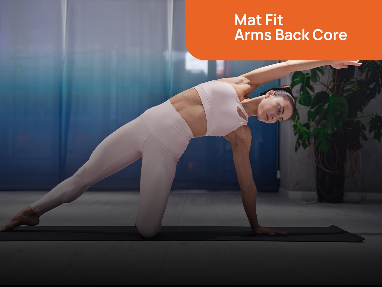 Mat Fit - (Arms, Back, Core)
