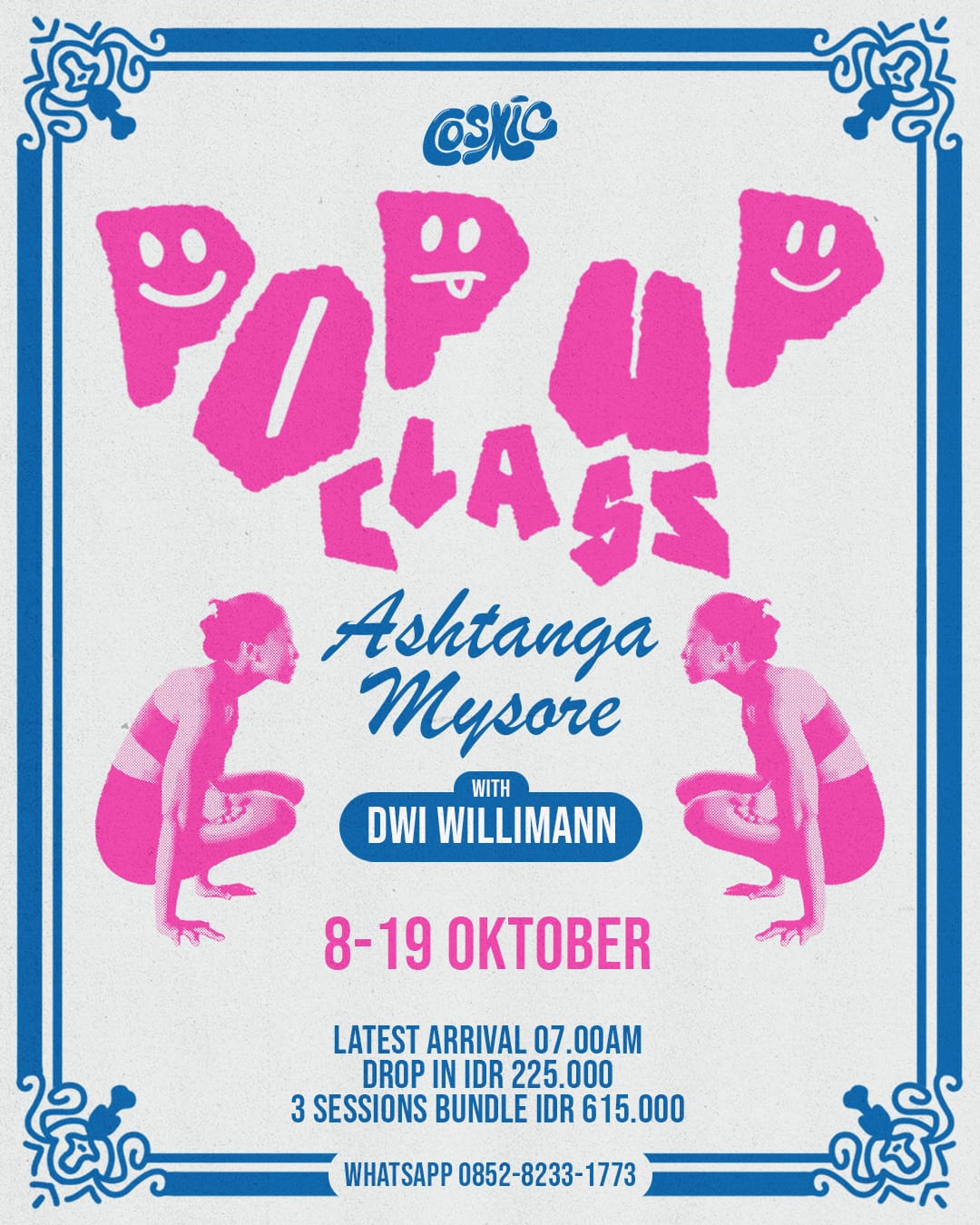Pop Up Class: Ashtanga Mysore With Dwi Willimann - All Gender (Start at 06.00)