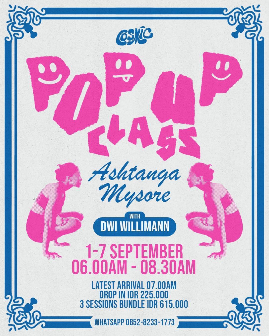Pop Up Class: Ashtanga Mysore With Dwi - All Gender (Start at 06.00)