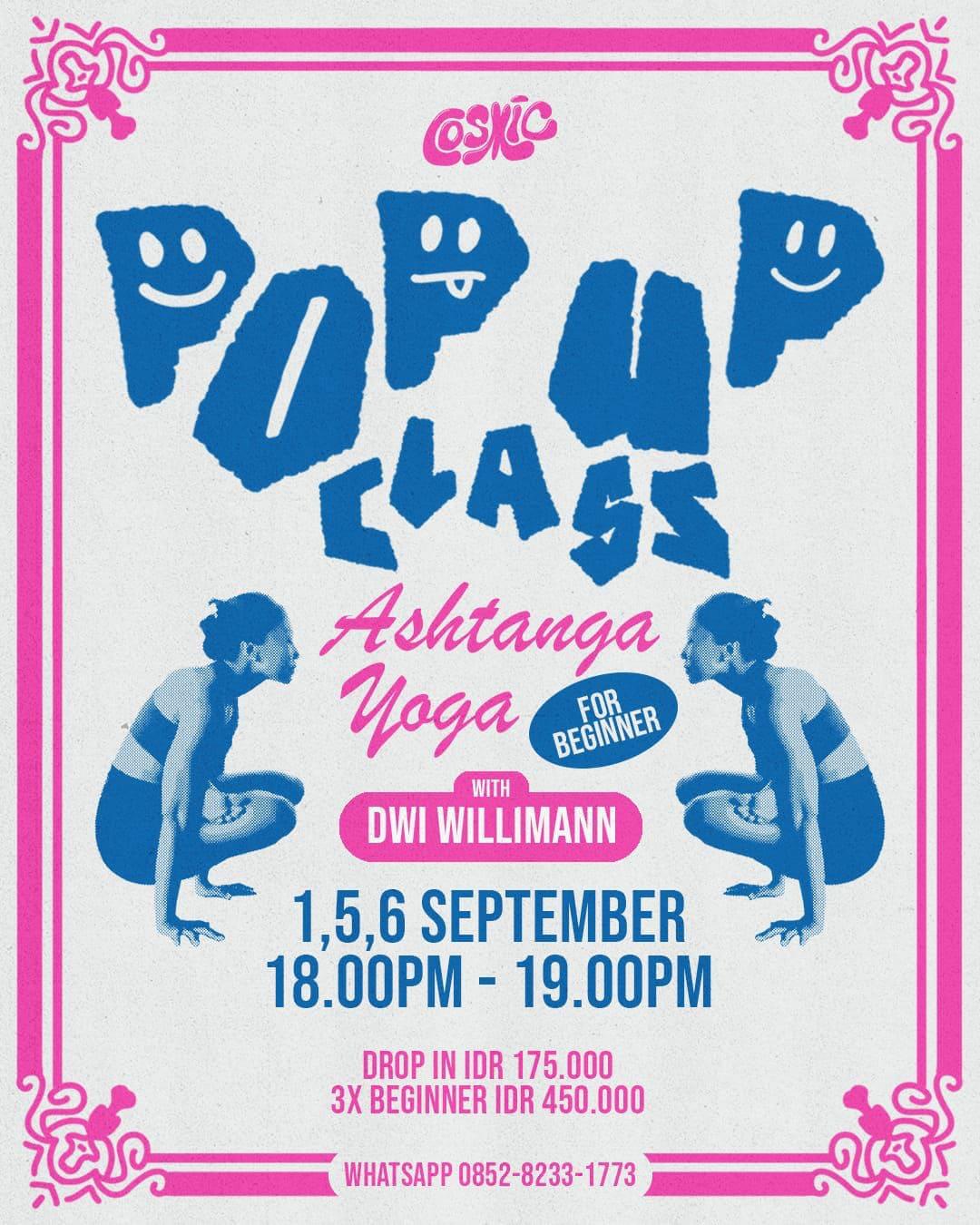 Pop Up Class: Ashtanga Yoga for Beginner With Dwi - All Gender