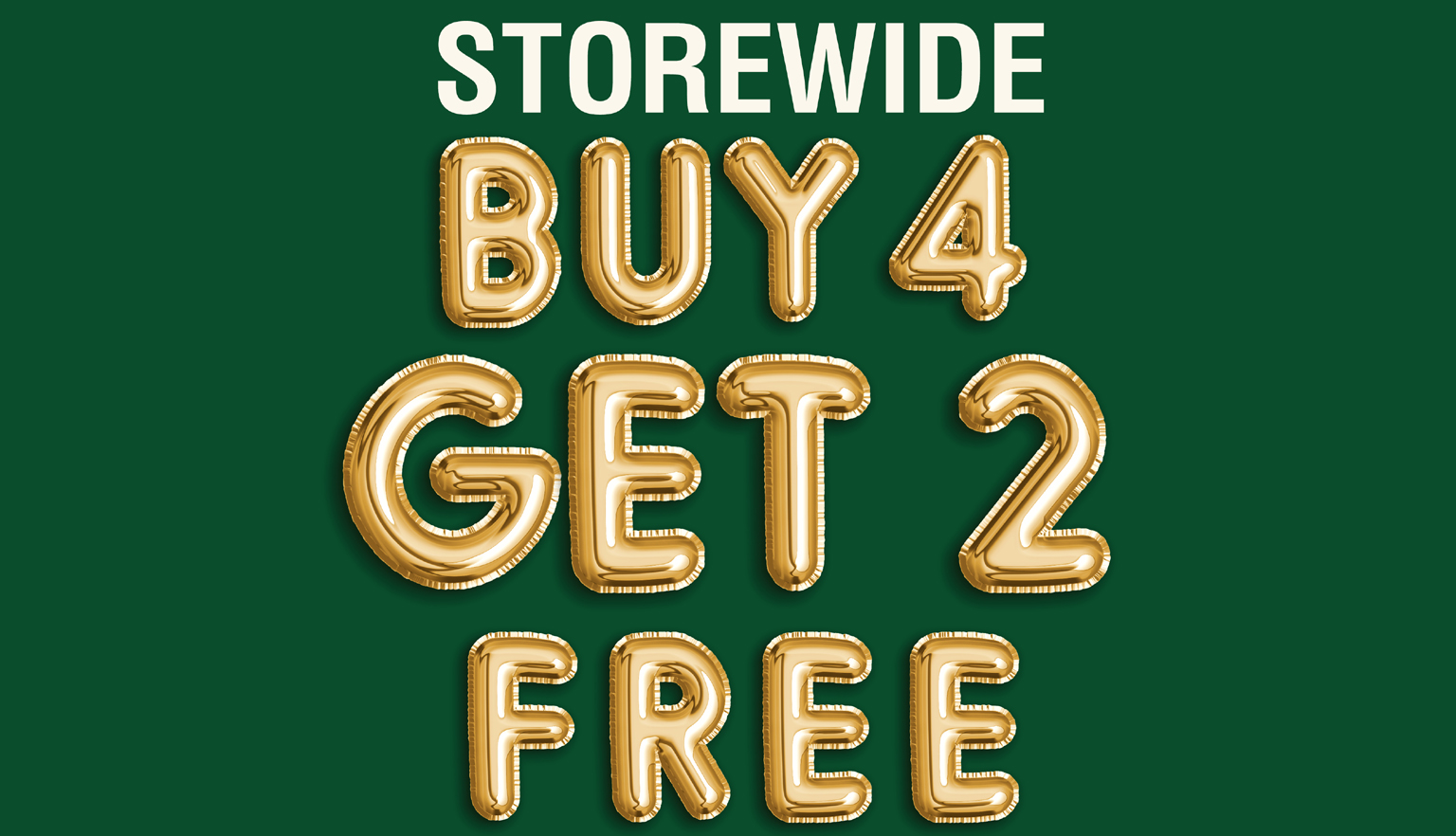 Storewide Buy 4 Get 2 FREE - Suntec City