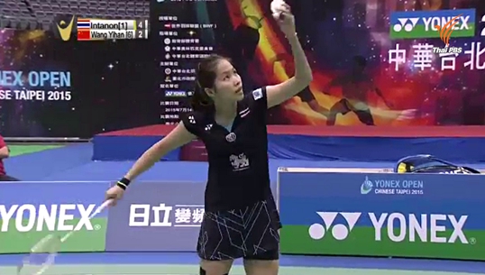 ‘รัชนก’ แพ้ ‘หวังยี่ฮาน’ ครั้งที่ 10 ตกรอบรองชนะเลิศไชนีสไทเป โอเพ่น 2015 