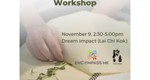 Hands-on Basic Plant Specimen Workshop by Encompass HK (9 Nov 2025)