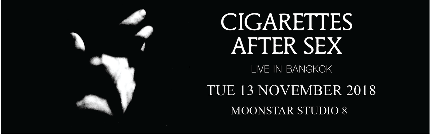 cigarettes after sex asian tour are returning to Bangkok this January Ambience Pop Cigarettes After