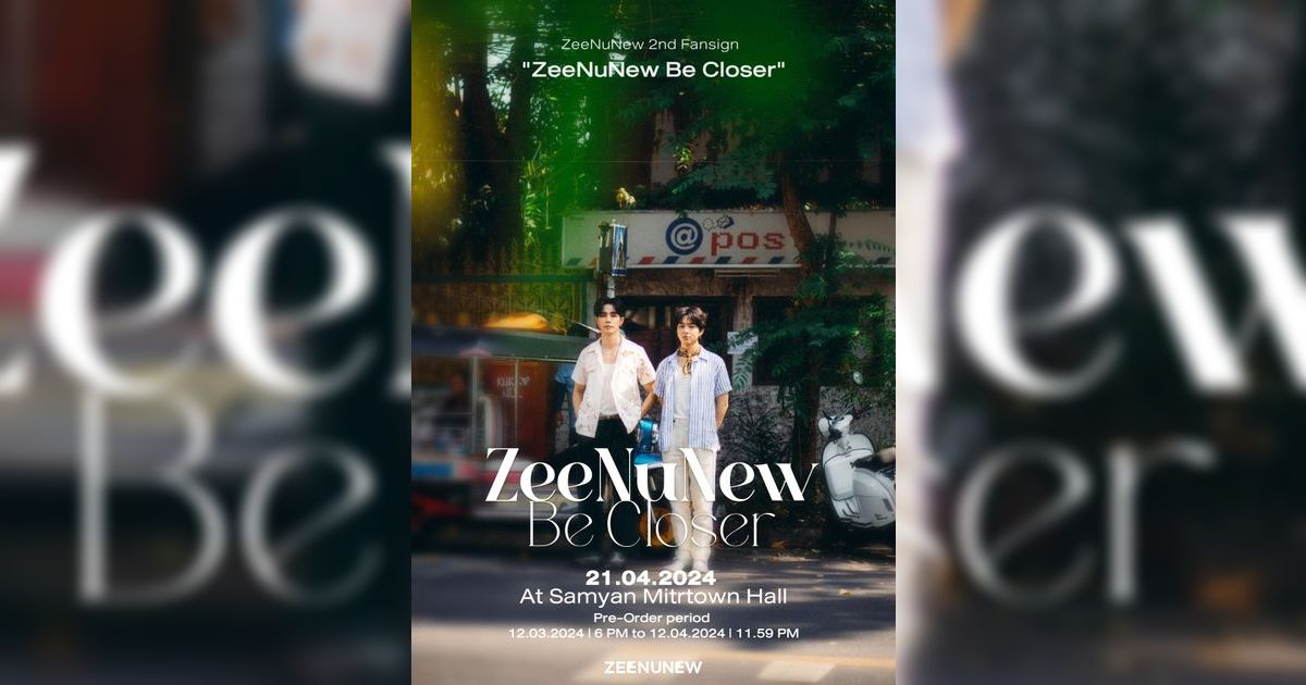 Ticketmelon - ZeeNuNew Be Closer Ticketmelon - ZeeNuNew Be Closer