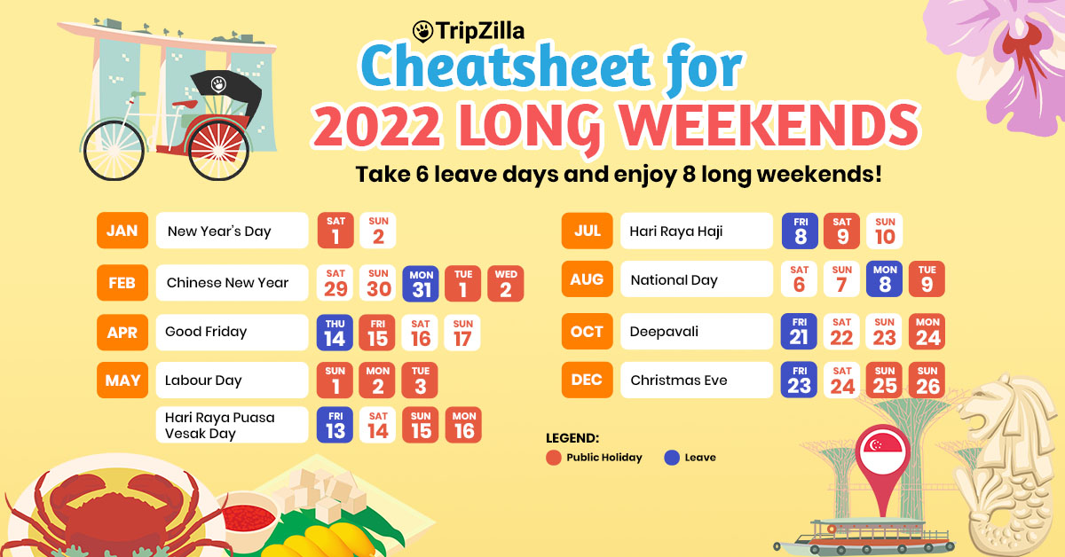 8 Long Weekends in Singapore in 2022  Bonus Calendar 