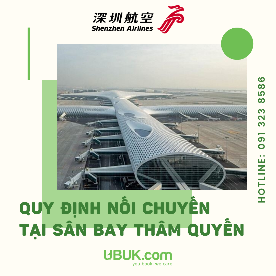 HÀNH KHÁCH BAY NỐI CHUYẾN VỚI SHENZHEN AIRLINES TRÊN 06 TIẾNG ĐƯỢC ĂN Ở MIỄN PHÍ